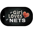 This Girl Loves Her Nets Novelty Metal Dog Tag Necklace DT-8434