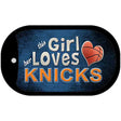 This Girl Loves Her Knicks Novelty Metal Dog Tag Necklace DT-8435