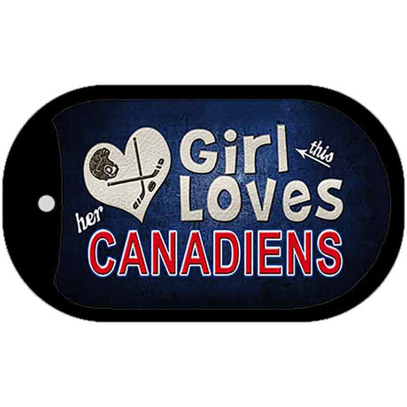 This Girl Loves Her Canadiens Novelty Metal Dog Tag Necklace DT-8450