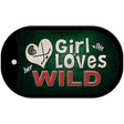 This Girl Loves Her Wild Novelty Metal Dog Tag Necklace DT-8470