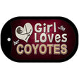 This Girl Loves Her Coyotes Novelty Metal Dog Tag Necklace DT-8472