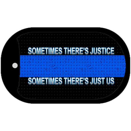 Sometimes There's Justice Novelty Dog Tag Necklace DT-8537