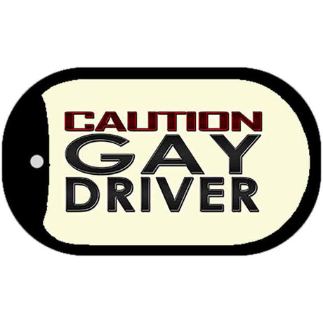 Caution Gay Driver Novelty Metal Dog Tag Necklace DT-8553