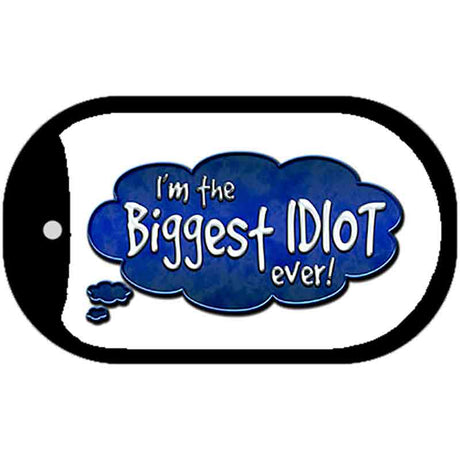 Biggest Idiot Novelty Metal Dog Tag Necklace DT-8639