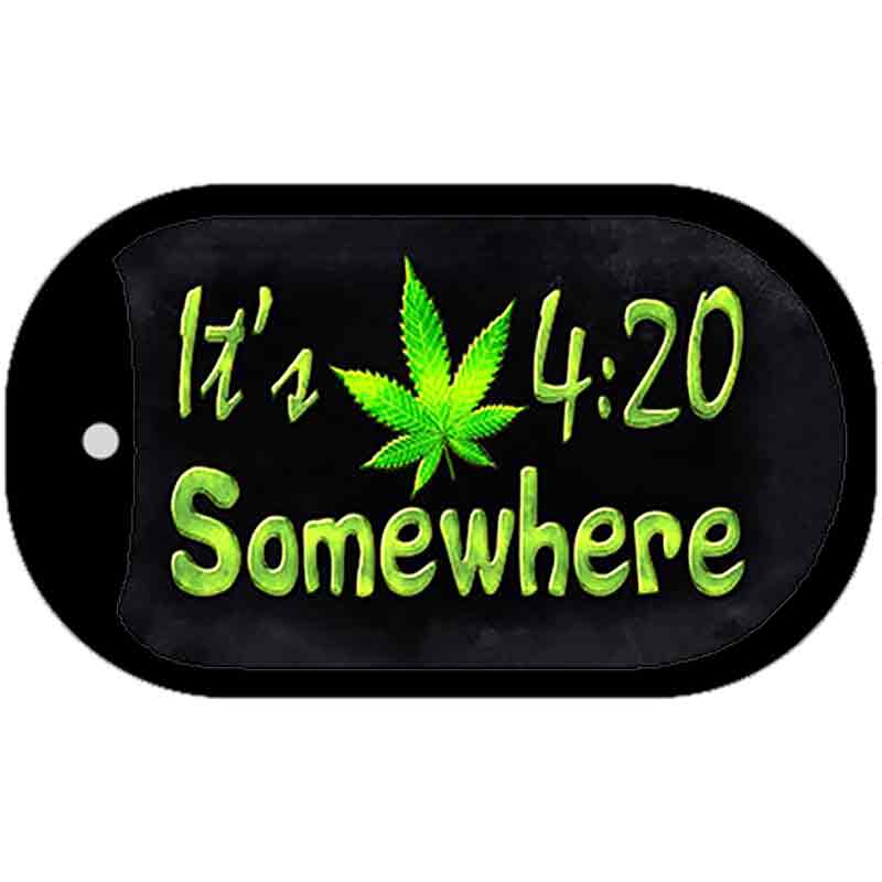 Its 4:20 Novelty Metal Dog Tag Necklace DT-8753