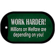 Work Harder Novelty Metal Dog Tag Necklace DT-8765