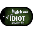 Watch Out Ahead Of Me Novelty Metal Dog Tag Necklace DT-8786