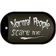Normal People Novelty Metal Dog Tag Necklace DT-8797