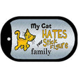 My Cat Hates Novelty Metal Dog Tag Necklace DT-8816