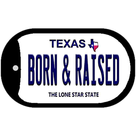 Born & Raised Texas Novelty Metal Dog Tag Necklace DT-9382