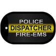 Police Fire Dispatcher Novelty Dog Tag Necklace DT-9416