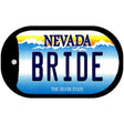 Bride Nevada Novelty Metal Dog Tag Necklace DT-9543