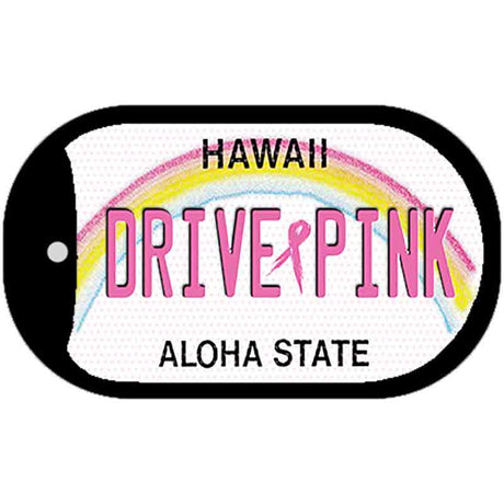 Drive Pink Hawaii Novelty Metal Dog Tag Necklace DT-9646