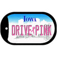 Drive Pink Iowa Novelty Metal Dog Tag Necklace DT-9650