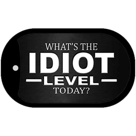 Idiot Level Novelty Metal Dog Tag Necklace DT-9740