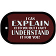 I Can Explain Novelty Metal Dog Tag Necklace