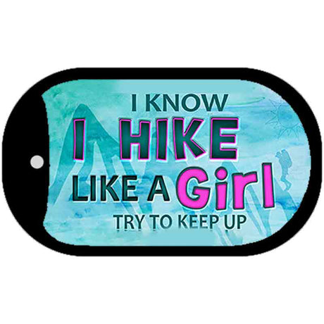 Hike Like A Girl Novelty Metal Dog Tag Necklace DT-9855