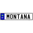 Montana Novelty Metal European License Plate Tag EP-094