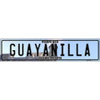 Guayanilla Puerto Rico Novelty Metal European License Plate