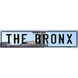 The Bronx Puerto Rico Novelty Metal European License Plate