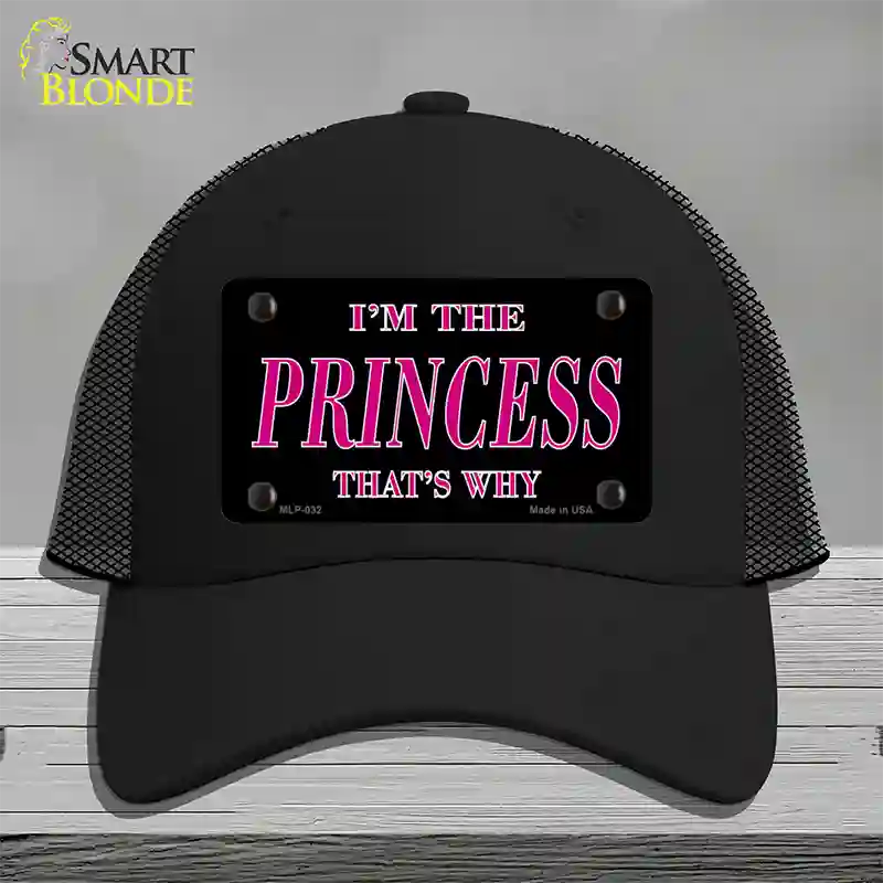 Princess Thats Why Novelty License Plate Hat Mesh / Black