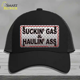 Suckin Gas and Haulin Ass Novelty License Plate Hat Mesh / Black