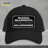 Wanted Meaningful Overnight Relationship Novelty License Plate Hat Mesh / Black