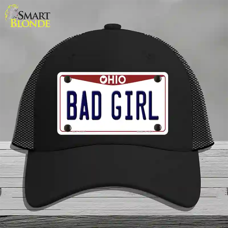 Bad Girl Ohio Novelty License Plate Hat Mesh / Black