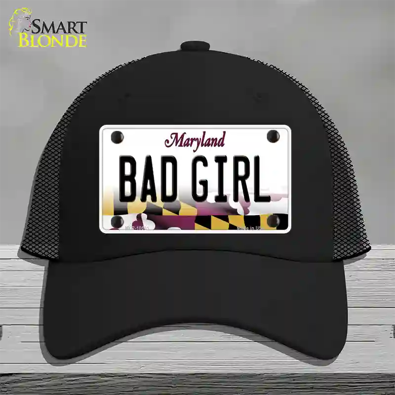 Bad Girl Maryland Novelty License Plate Hat Mesh / Black