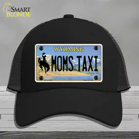 Moms Taxi Wyoming Novelty License Plate Hat Mesh / Black