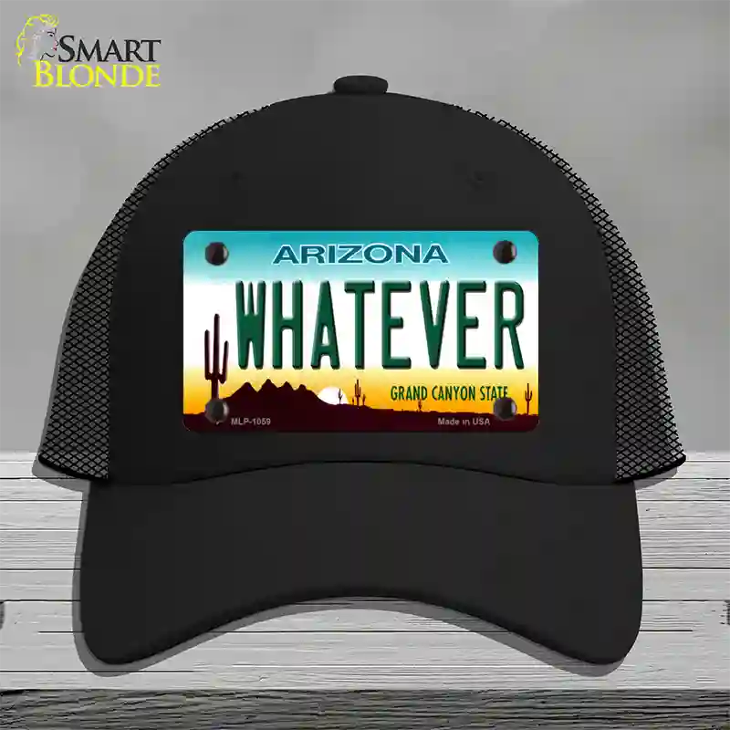 Whatever Arizona Novelty License Plate Hat Mesh / Black