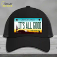 Its All Good Arizona Novelty License Plate Hat Mesh / Black