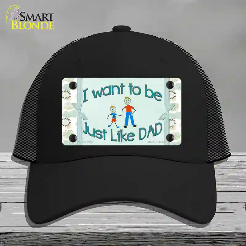 Just Like Dad Novelty License Plate Hat Mesh / Black