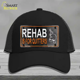 Rehab Is For Quitters Novelty License Plate Hat Mesh / Black