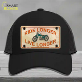 Ride Longer Live Longer Novelty License Plate Hat Mesh / Black