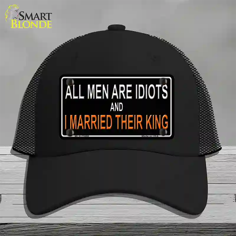 All Men Are Idiots Novelty License Plate Hat Mesh / Black