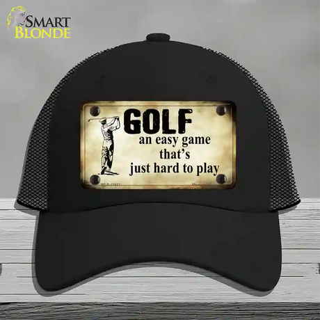 Golf An Easy Game Novelty License Plate Hat Mesh / Black