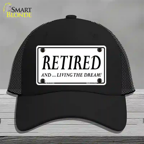 Retired And Living The Dream Novelty License Plate Hat Mesh / Black