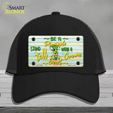 Be A Pineapple Novelty License Plate Hat Mesh / Black