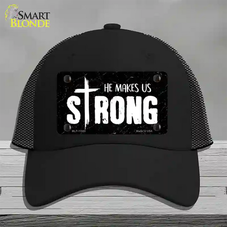 He Makes Us Strong Novelty License Plate Hat Mesh / Black