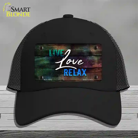 Live Love Relax Novelty License Plate Hat Mesh / Black