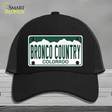 Bronco Country Colorado Novelty License Plate Hat Mesh / Black