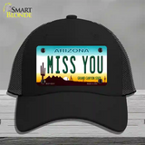 Miss You Arizona Novelty License Plate Hat Mesh / Black