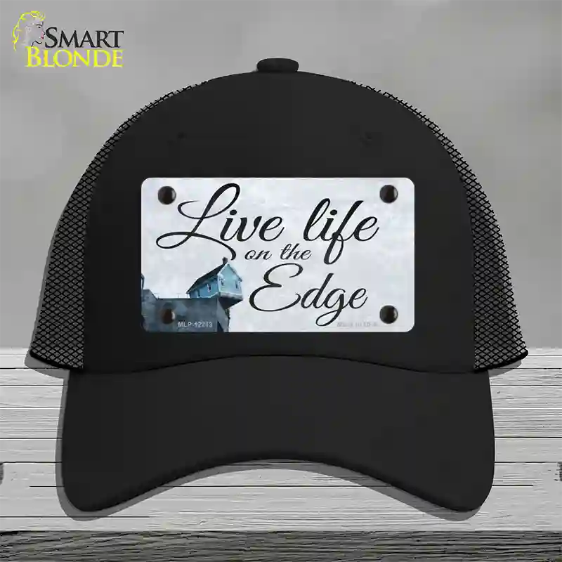 Live Life on the Edge Novelty License Plate Hat Mesh / Black