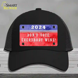 Dont Vote Everyone Wins 2020 Novelty License Plate Hat Mesh / Black