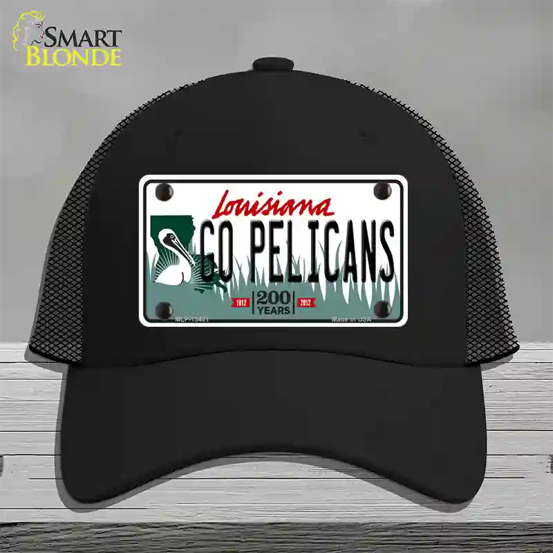 Go Pelicans Novelty License Plate Hat Tag Mesh / Black