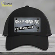 Keep Honking Reloading Novelty License Plate Hat Tag Mesh / Black