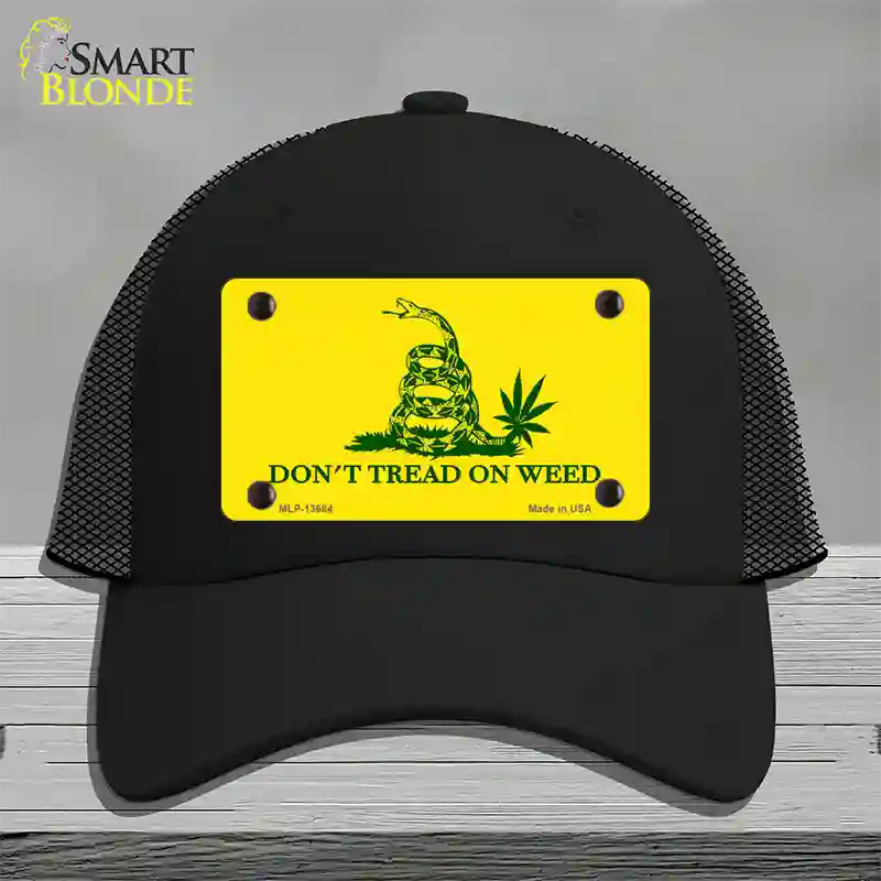 Dont Tread On Weed Novelty License Plate Hat Tag Mesh / Black