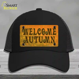 Welcome Autumn Novelty License Plate Hat Tag Mesh / Black