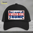 Dont Blame Me I Voted Trump Novelty License Plate Hat Mesh / Black